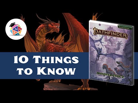 10 Things to Know about Monster Core 2! (Pathfinder 2e)